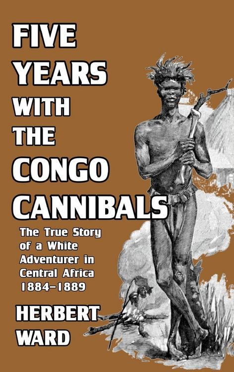 Produktbild: Five Years with the Congo Cannibals