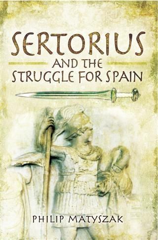 Produktbild: Sertorius and the Struggle for Spain