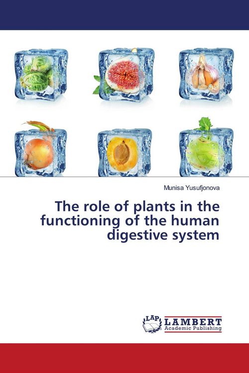 Produktbild: The role of plants in the functioning of the human digestive system