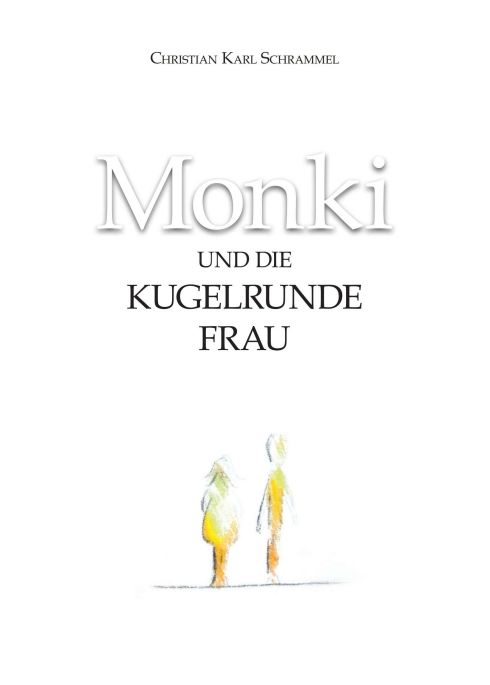 Produktbild: Monki und die Kugelrunde Frau