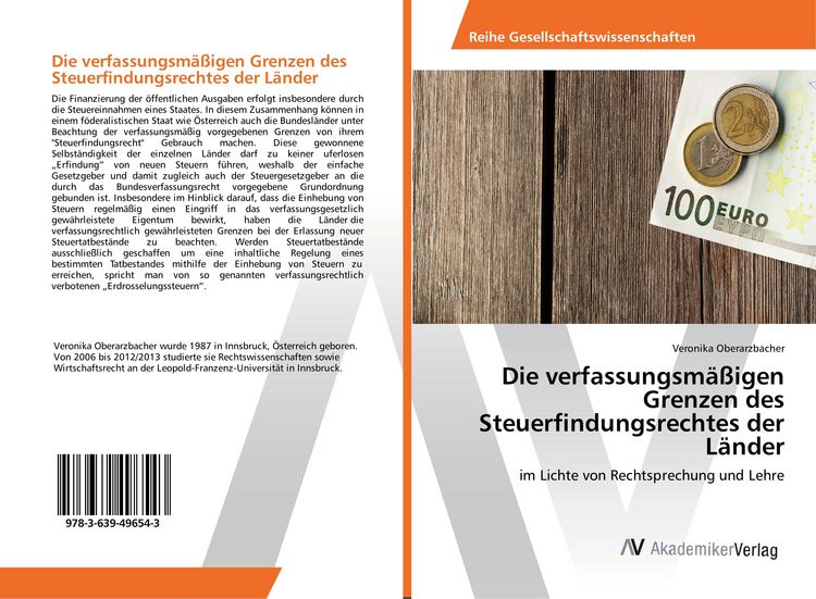 Produktbild: Die verfassungsm&auml;&szlig;igen Grenzen des Steuerfindungsrechtes der L&auml;nder