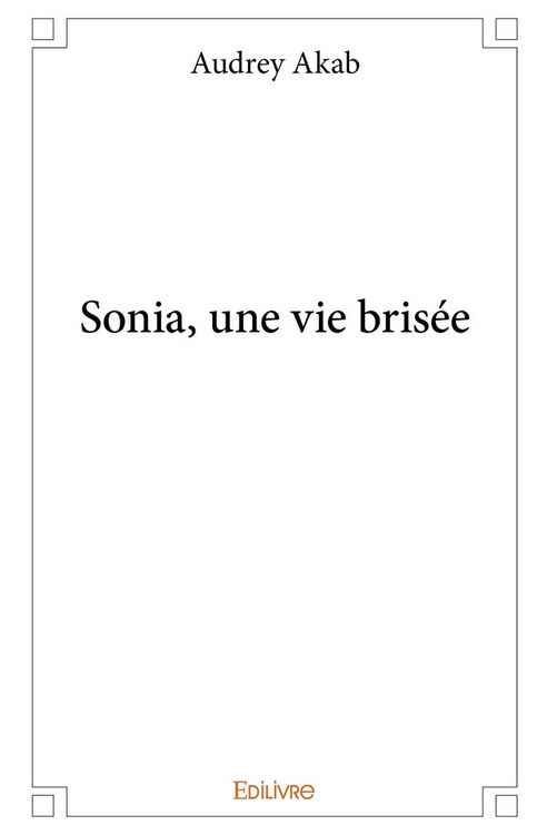 Produktbild: Sonia, une vie brisee