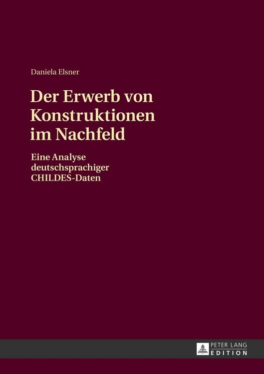 Produktbild: Der Erwerb von Konstruktionen im Nachfeld