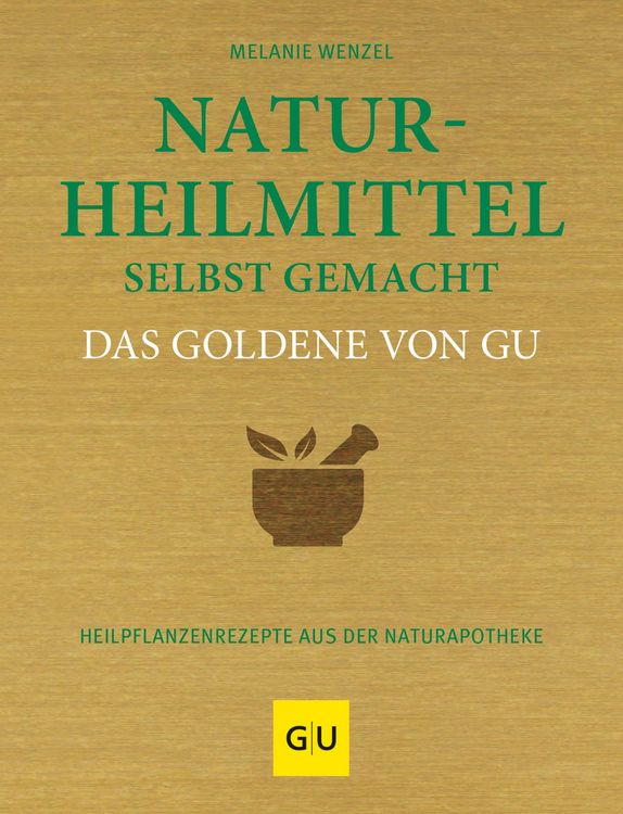 Produktbild: Naturheilmittel selbst gemacht Das Goldene von GU