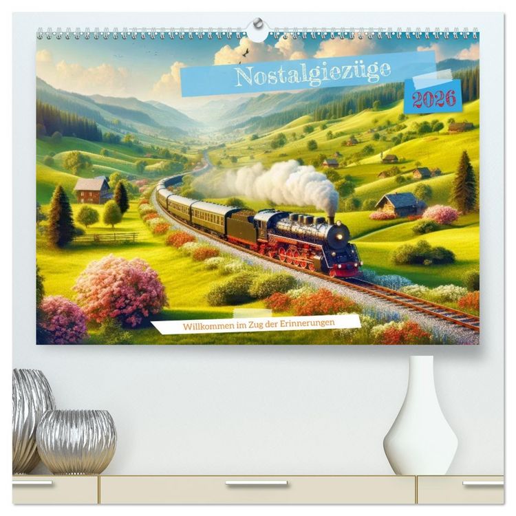 Produktbild: Nostalgiez&uuml;ge (hochwertiger Premium Wandkalender 2026 DIN A2 quer), Kunstdruck in Hochglanz