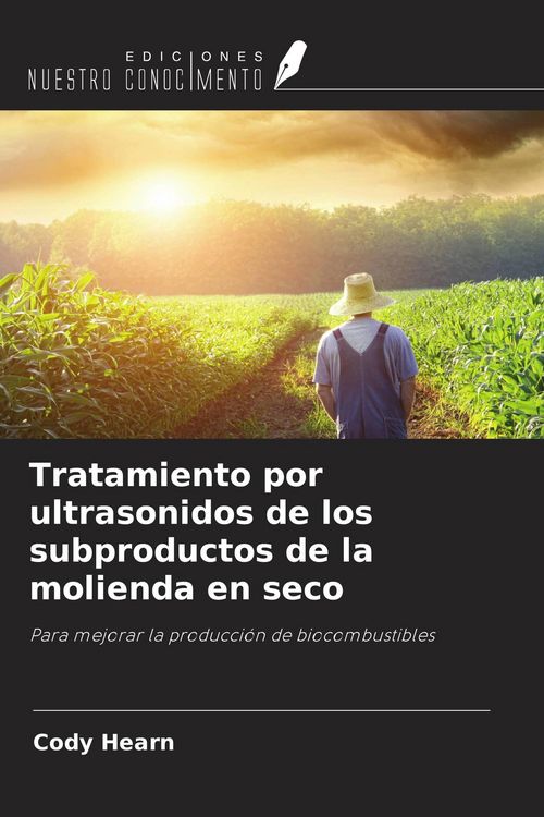 Produktbild: Tratamiento por ultrasonidos de los subproductos de la molienda en seco
