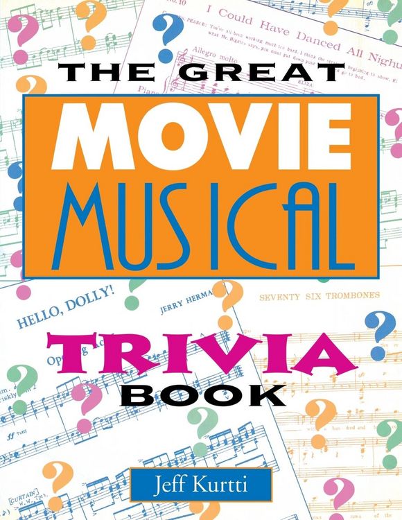 Produktbild: Great Movie Musical Trivia Book