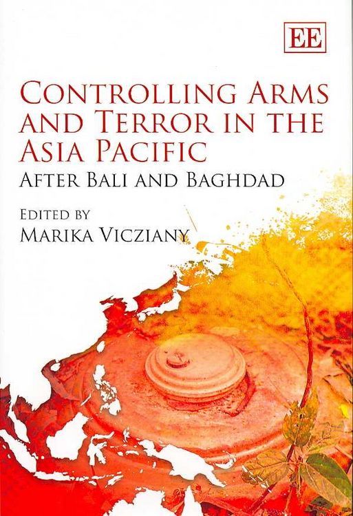 Produktbild: Controlling Arms and Terror in the Asia Pacific