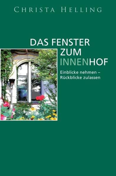 Produktbild: Das Fenster zum Innenhof