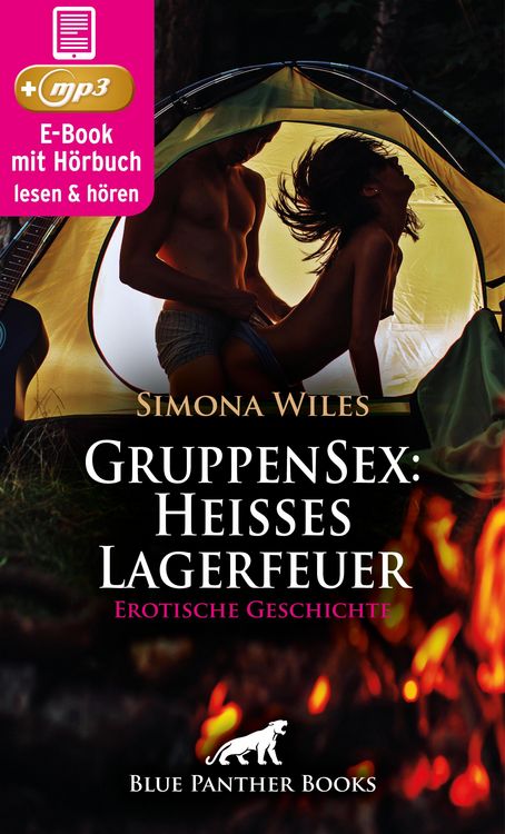 Produktbild: GruppenSex: Heißes Lagerfeuer | Erotik Audio Story | Erotisches Hörbuch