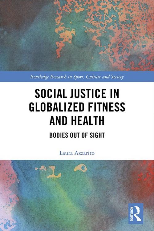 Produktbild: Social Justice in Globalized Fitness and Health