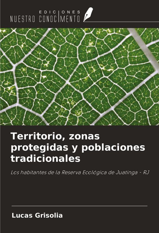 Produktbild: Territorio, zonas protegidas y poblaciones tradicionales