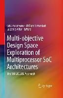 Produktbild: Multi-objective Design Space Exploration of Multiprocessor SoC Architectures