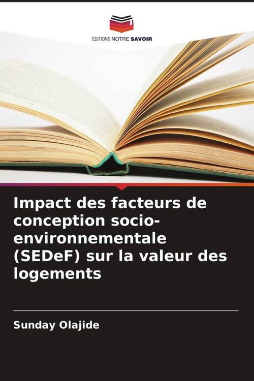 Produktbild: Impact des facteurs de conception socio-environnementale (SEDeF) sur la valeur des logements