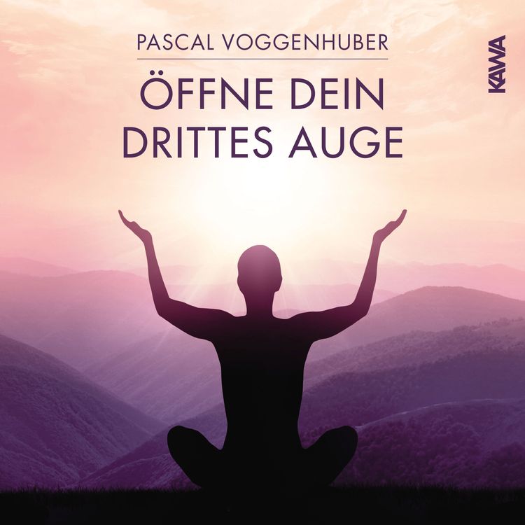 Produktbild: &Ouml;ffne dein drittes Auge