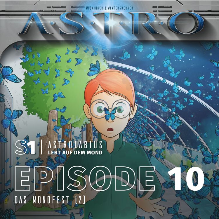 Produktbild: ASTRO S1 - Episode 10 - Das Mondfest (2)