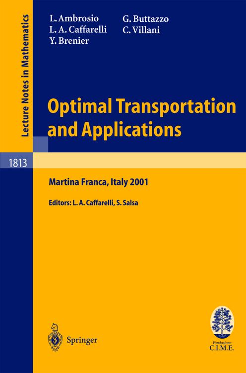 Bild vom Artikel Optimal Transportation and Applications vom Autor Luigi Ambrosio