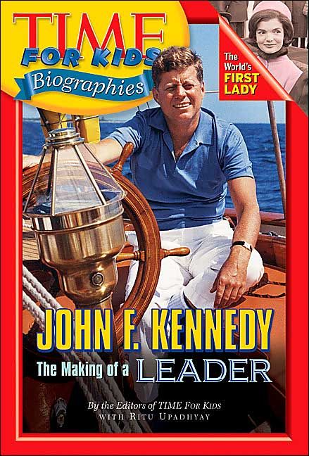 Produktbild: Time for Kids: John F. Kennedy: The Making of a Leader