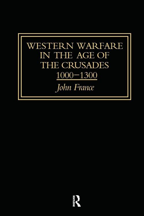 Produktbild: Western Warfare in the Age of the Crusades 1000-1300