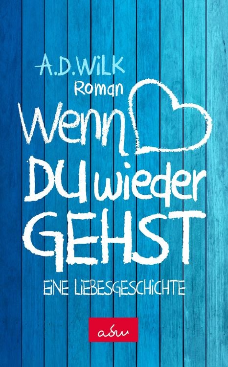 Produktbild: Wenn du wieder gehst