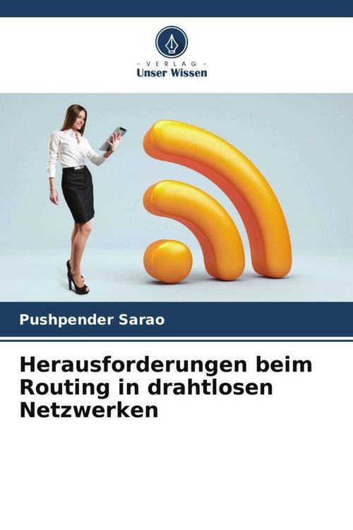 Produktbild: Sarao, P: Herausforderungen beim Routing in drahtlosen Netzw