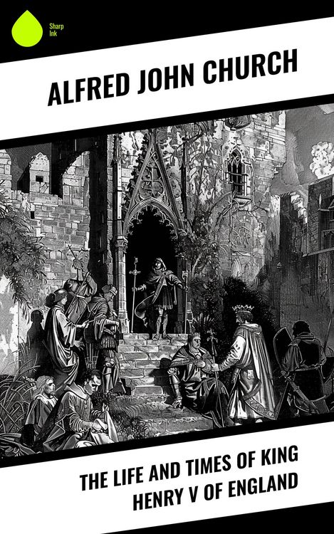 Produktbild: The Life and Times of King Henry V of England