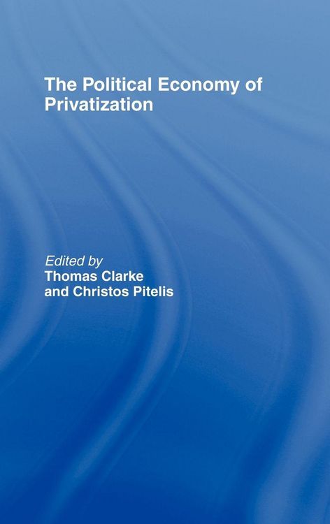 Produktbild: The Political Economy of Privatization