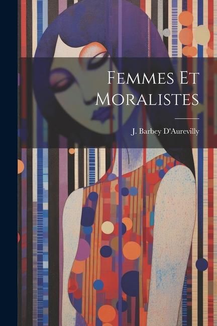 Produktbild: Femmes et Moralistes