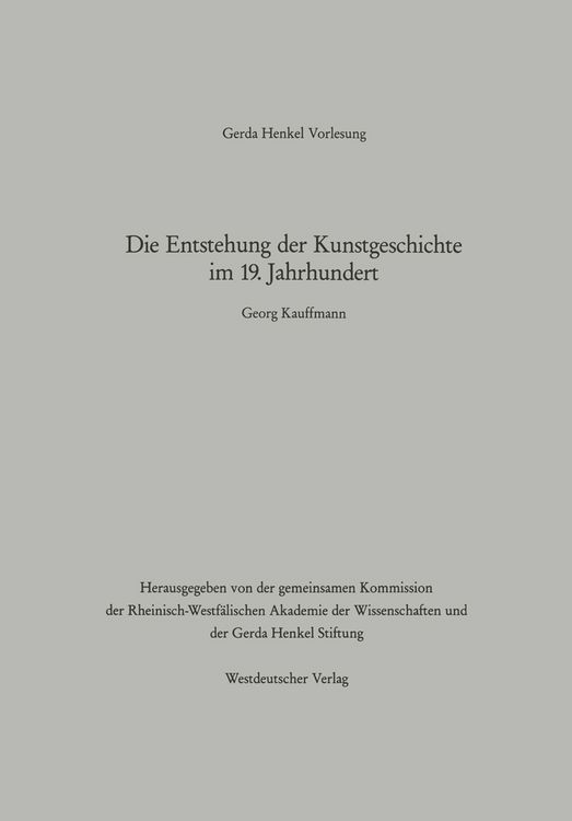 Produktbild: Die Entstehung der Kunstgeschichte im 19. Jahrhundert