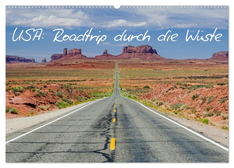 Produktbild: USA: Roadtrip durch die W&uuml;ste (Wandkalender 2026 DIN A2 quer), CALVENDO Monatskalender