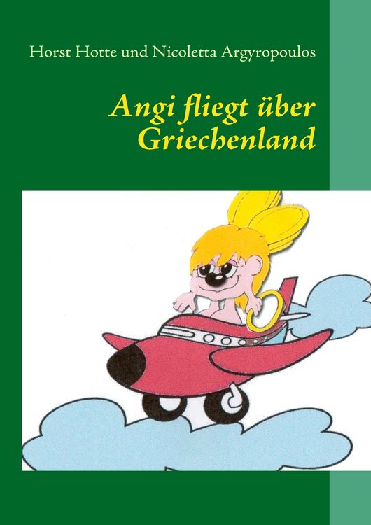 Produktbild: Angi fliegt &uuml;ber Griechenland