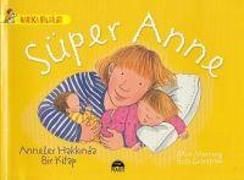 Produktbild: S&uuml;per Anne Anneler Hakkinda Bir Kitap