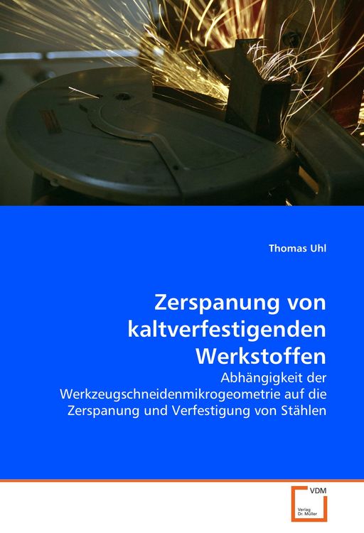 Produktbild: Zerspanung von kaltverfestigenden Werkstoffen