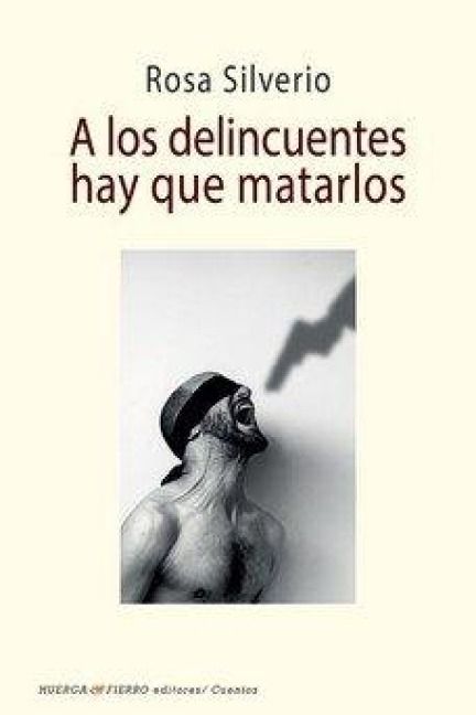 Produktbild: A Los Delicuentes Hay Que Matarlos
