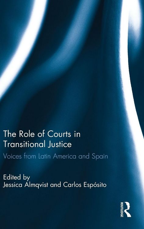 Produktbild: The Role of Courts in Transitional Justice