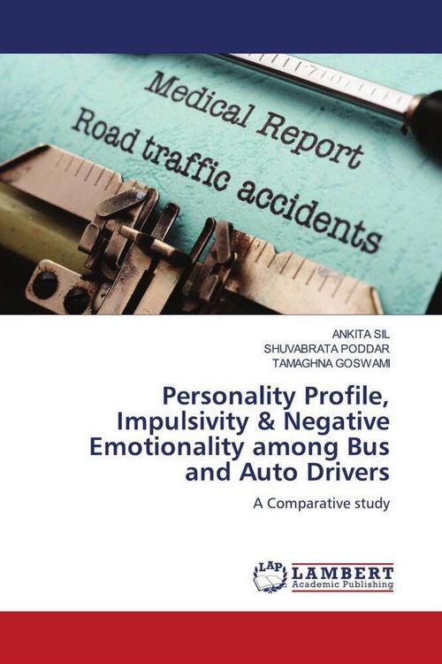 Produktbild: Personality Profile, Impulsivity & Negative Emotionality among Bus and Auto Drivers