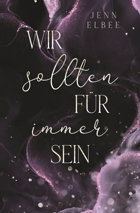 Produktbild: Wir sollten f&uuml;r immer sein