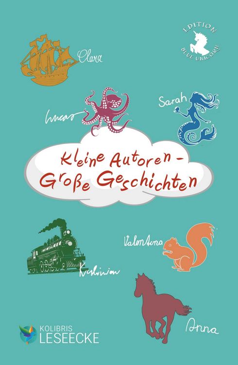 Produktbild: Kleine Autoren - Gro&szlig;e Geschichten