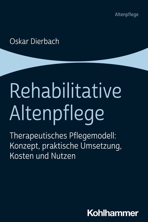 Produktbild: Rehabilitative Altenpflege