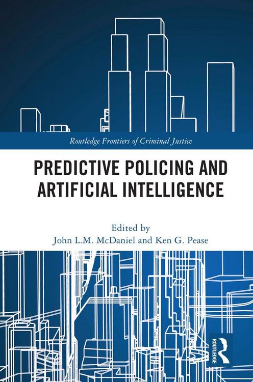 Produktbild: Predictive Policing and Artificial Intelligence