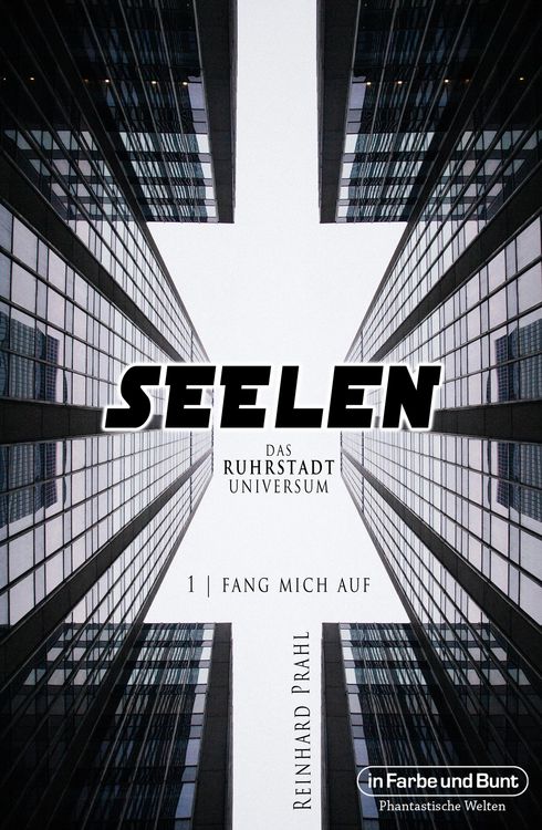 Produktbild: Seelen - Das Ruhrstadt Universum