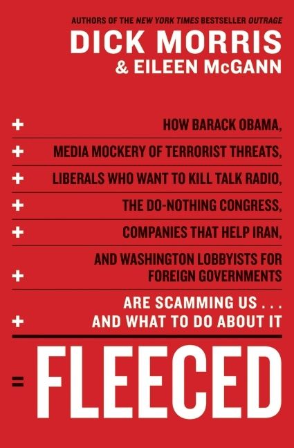 Produktbild: Fleeced: How Barack Obama, Media Mockery of Terrorist Threats, Liberals Who Want to Kill Talk Radio, the Do-Nothing Congress, C