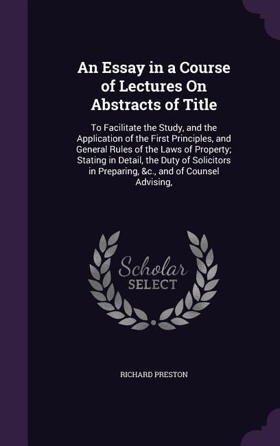 Produktbild: An Essay in a Course of Lectures On Abstracts of Title