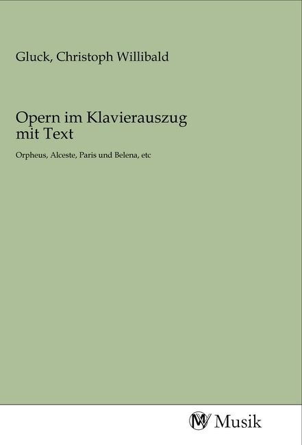 Produktbild: Opern im Klavierauszug mit Text