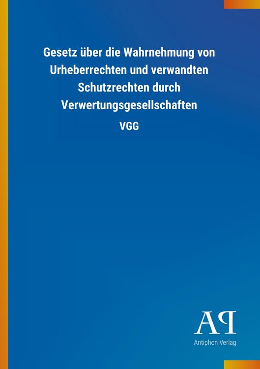 Produktbild: Gesetz &uuml;ber die Wahrnehmung von Urheberrechten und verwandte