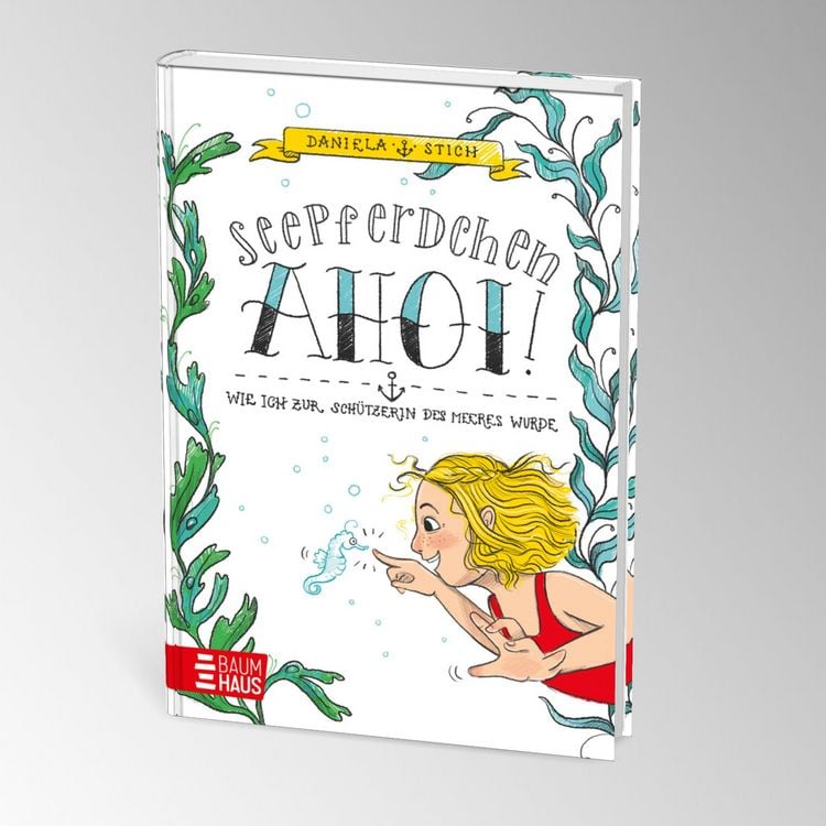 Produktbild: Seepferdchen Ahoi! Wie ich zur Sch&uuml;tzerin des Meeres wurde