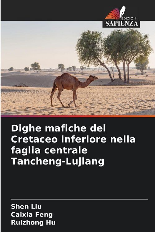 Produktbild: Dighe mafiche del Cretaceo inferiore nella faglia centrale Tancheng-Lujiang