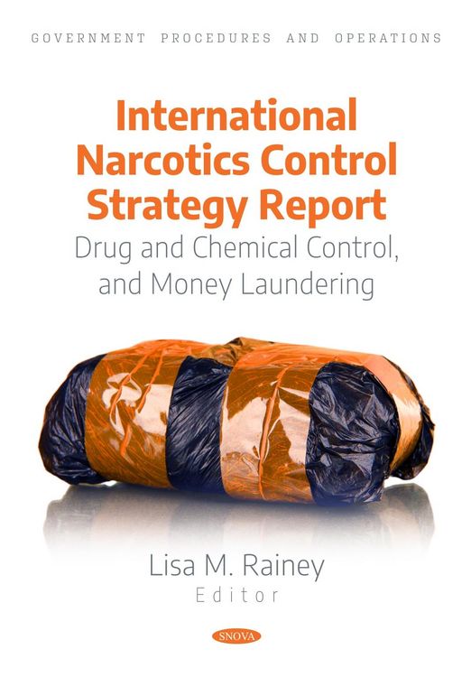 Produktbild: International Narcotics Control Strategy Report: Drug and Chemical Control, and Money Laundering