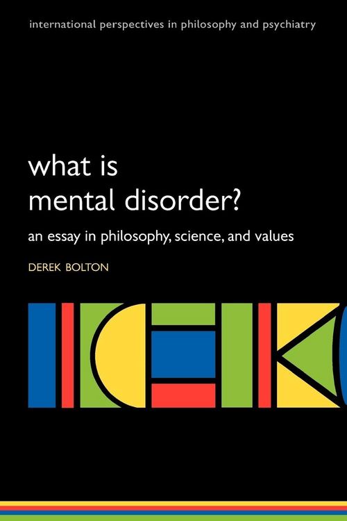 Produktbild: What is Mental Disorder? An essay in philosophy, science, and values