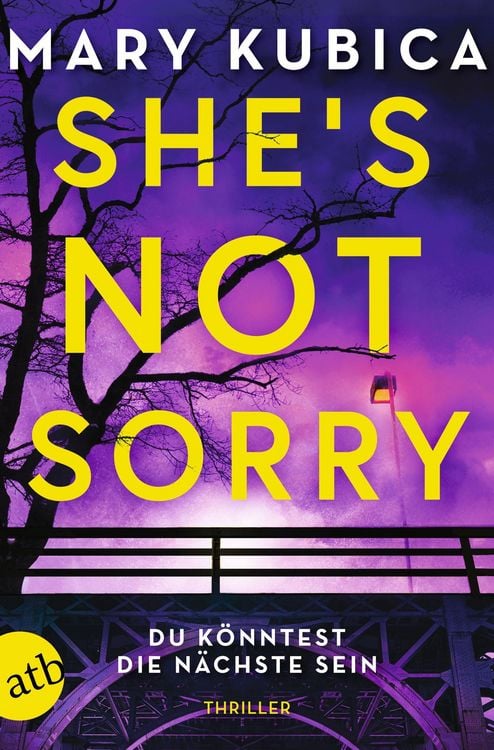 Produktbild: She's Not Sorry - Du k&ouml;nntest die N&auml;chste sein